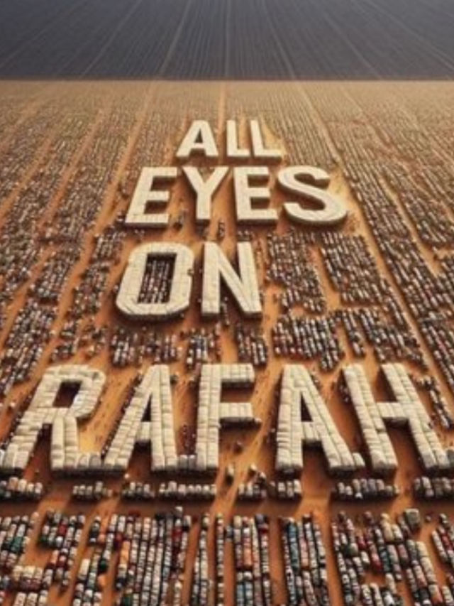 Why People are sharing “All eyes on Rafah” on Instagram?